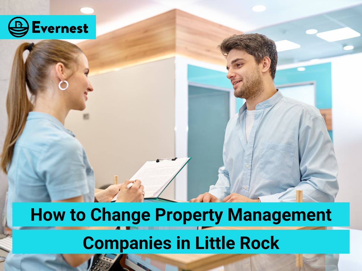 How to Change Property Management Companies in Little Rock